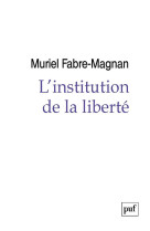 L'institution de la liberte