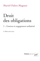 Droit des obligations t.1  -  contrat et engagement unilateral (5e edition)