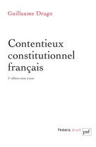 Contentieux constitutionnel francais (5e edition)
