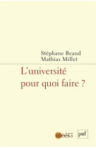 L'universite pour quoi faire ?