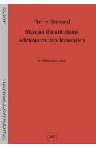 Manuel d'institutions administratives francaises