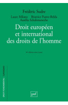 Droit europeen et international des droits de l'homme