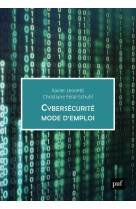 Cybersecurite, mode d'emploi