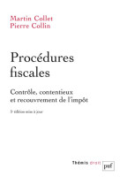 Procedures fiscales : controle, contentieux et recouvrement de l'impot (5e edition)