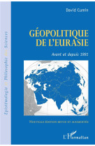 Geopolitique de l'eurasie : avant et depuis 1991