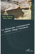 La democratie contemporaine comme village potemkine