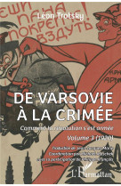 De varsovie a la crimee tome 3 : comment la revolution s'est armee (1920)