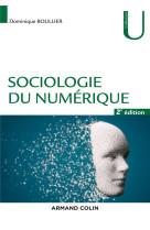 Sociologie du numerique (2e edition)