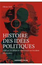 Histoire des idees politiques : la pensee politique occidentale de l'antiquite a nos jours (3e edition)