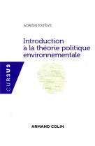 Introduction a la theorie politique environnementale