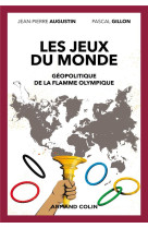 Les jeux du monde : geopolitique de la flamme olympique