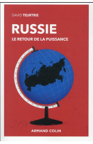 Russie - le retour de la puissance