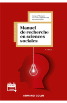 Manuel de recherche en sciences sociales (6e edition)