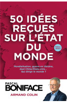 50 idees recues sur l'etat du monde 2023