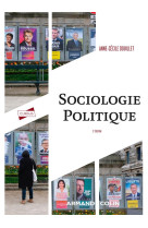 Sociologie politique : comportements, acteurs, organisations (2e edition)