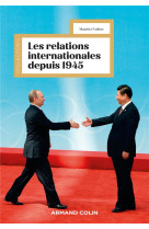 Les relations internationales depuis 1945 (18e edition)