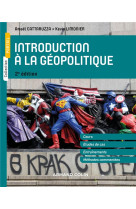 Introduction a la geopolitique (2e edition)