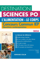 Destination sciences po questions contemporaines 2024 - concours commun iep - l'alimentation. le cor