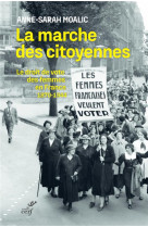 La marche des citoyennes - le droit de vote des femmes en france (1870-1944)