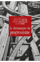 Le dictionnaire du progressisme