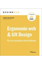 Ergonomie web et ux design  -  pour une conception centree utilisateur (4e edition)