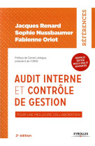 Audit interne et controle de gestion  -  pour une meilleure collaboration. (2e edition)