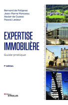 Expertise immobiliere - guide pratique