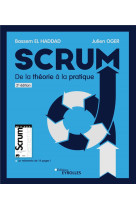 Scrum, de la theorie a la pratique (2e edition)