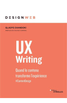 Ux writing : quand le contenu transforme l'experience