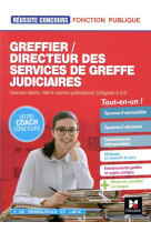 Reussite concours : greffier/directeur des services de greffe judiciaires  -  concours externe, interne, examen professionnel  -  categories a et b