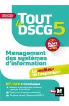 Tout le dscg 5  -  management des systemes d'informations