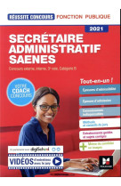 Reussite concours : secretaire administratif saenes  -  concours externe, interne, 3e voie, categorie b  -  tout-en-un (edition 2021)