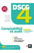 Dscg 4 : comptabilite et audit (edition 2021/2022)