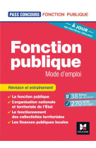 Pass'concours : fonction publique, mode d'emploi  -  revision et entrainement (8e edition)