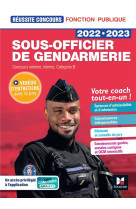 Reussite concours : sous-officier de gendarmerie  -  concours externe, interne, categorie b  -  tout-en-un (edition 2022/2023)