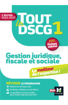 Tout le dscg 1 - gestion juridique fiscale et sociale - revision et entrainement 2022-2023