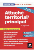 Pass'concours : attache territorial/attache principal  -  categorie a  -  revision et entrainement (2e edition)