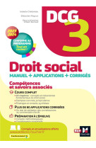 Dcg 3 - droit social - manuel et applications - millesime 2023-2024