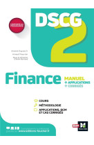 Dscg 2 : finance  -  manuel + applications + corriges (edition 2023/2024)