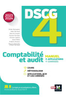 Dscg 4 - comptabilite et audit - manuel et applications - millesime 2023-2024