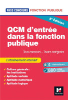 Pass'concours : qcm d'entree dans la fonction publique  -  tous concours, toutes categories  -  100% revision et entrainement (8e edition)