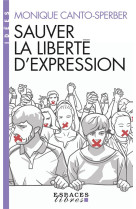 Sauver la liberte d'expression