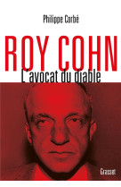 Roy cohn - l'avocat du diable