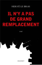 Il n'y a pas de grand remplacement