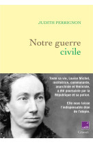 Notre guerre civile