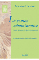 La gestion administrative - etude theorique de droit administratif