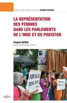 La representation des femmes dans les parlements de l'inde et du pakistan