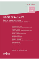 Droit de la sante 2019/2020 - prise en charge des patients et reparation des dommages consecutifs au