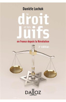 Le droit et les juifs en france depuis la revolution