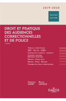 Droit et pratique des audiences correctionnelles et de police 2019/20 3ed